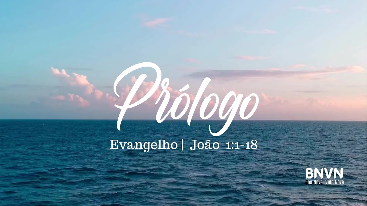 Ora&ccedil;&atilde;o Poderosa de Liberta&ccedil;&atilde;o | Pr&oacute;logo do Evangelho de S&atilde;o Jo&atilde;o