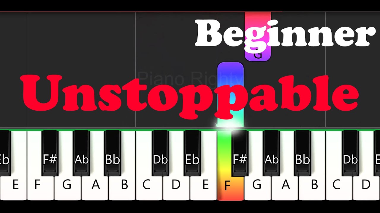 Unstoppable | Easy Piano Tutorial for Beginners