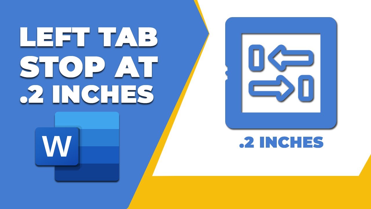 How to make the left tab stop at 0.2 inches in word