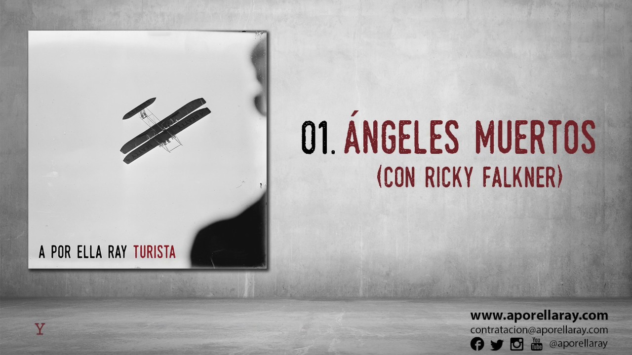 A Por ella Ray - Ángeles Muertos feat. Ricky Falkner (Lyrics)