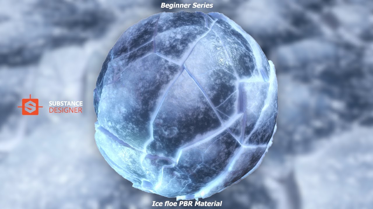 Substance Designer beginner tutorial: Making an ice floe PBR material