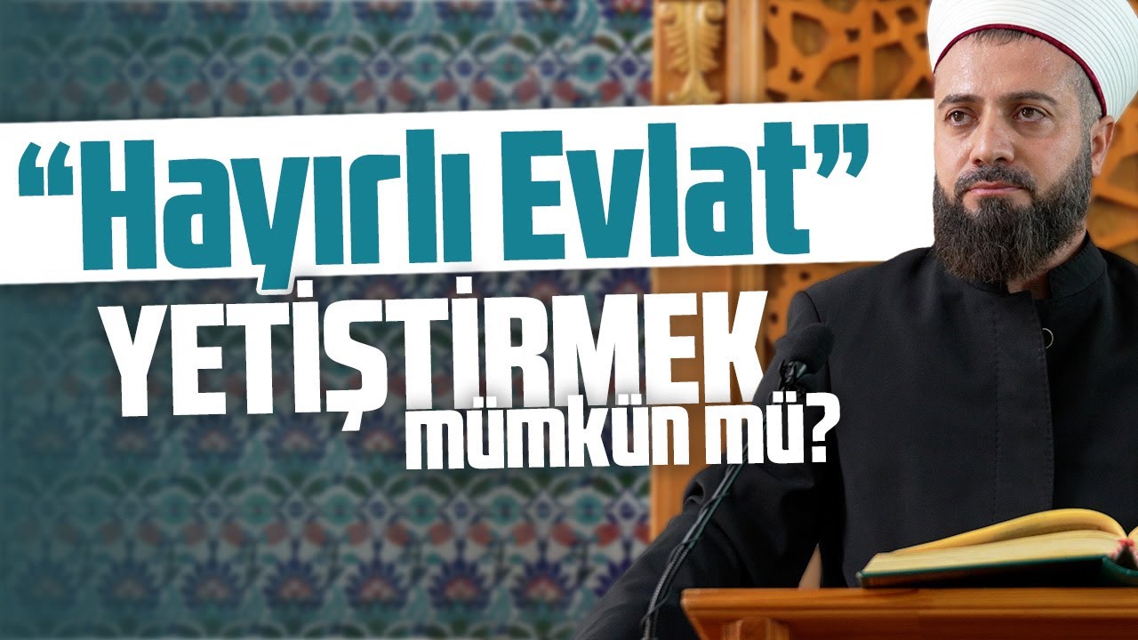 Evladını Seviyorsan, Bu Sohbeti Dinlemelisin! | Hakan Coşkun #sohbet #vaaz #cuma