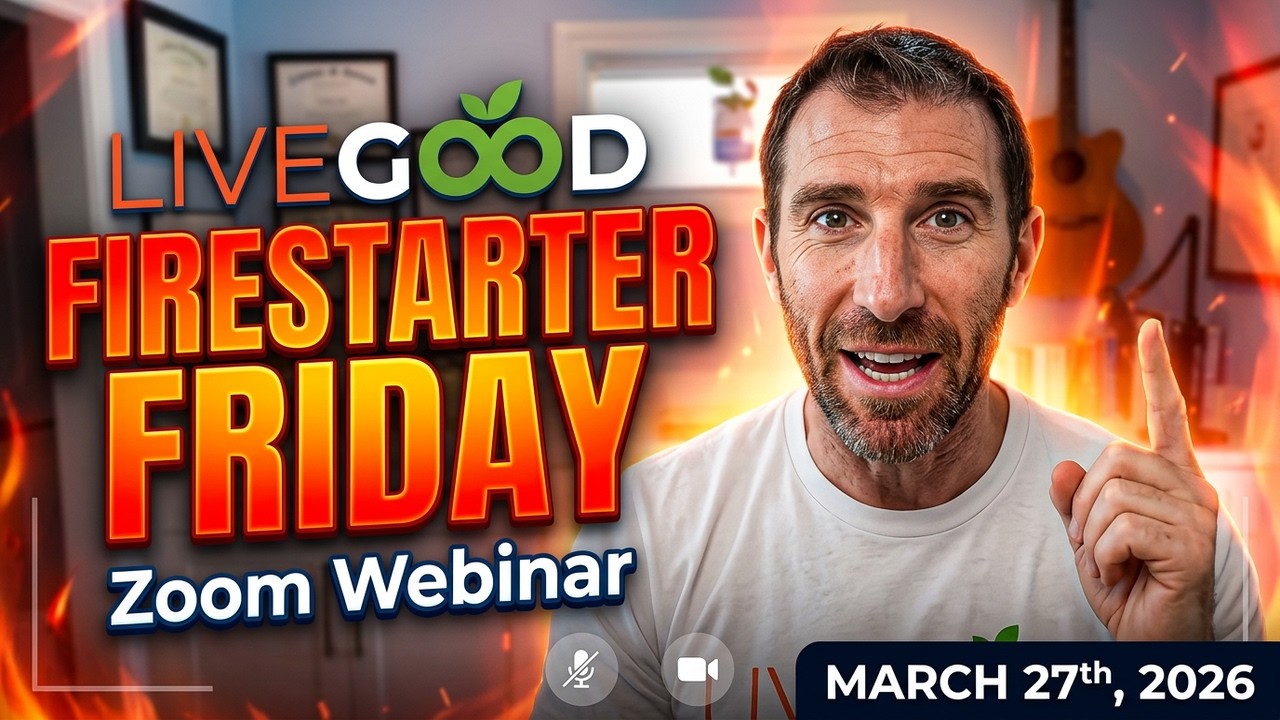 Firestarter Friday LIVEGOOD Zoom - Не пропустите!