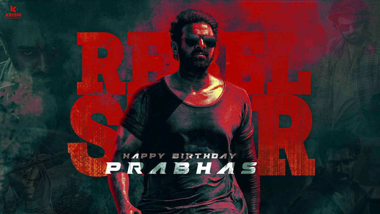 Prabhas Birthday Mashup | Happy Birthday Prabhas | Krishi Entertainments