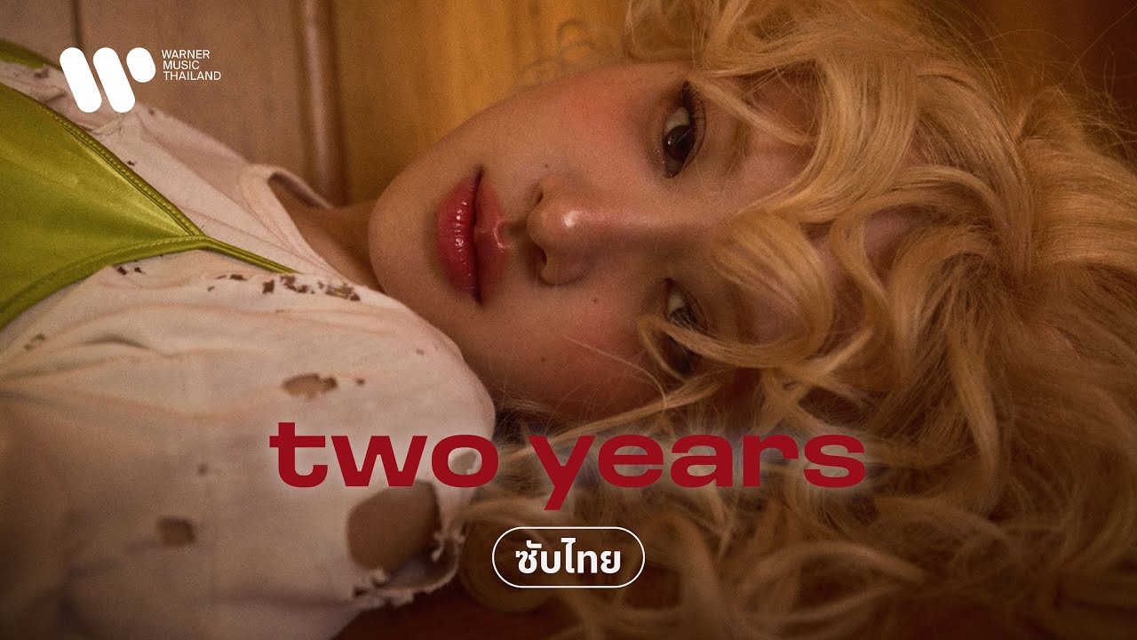 [Sub Thai] two years - ROS&Eacute;