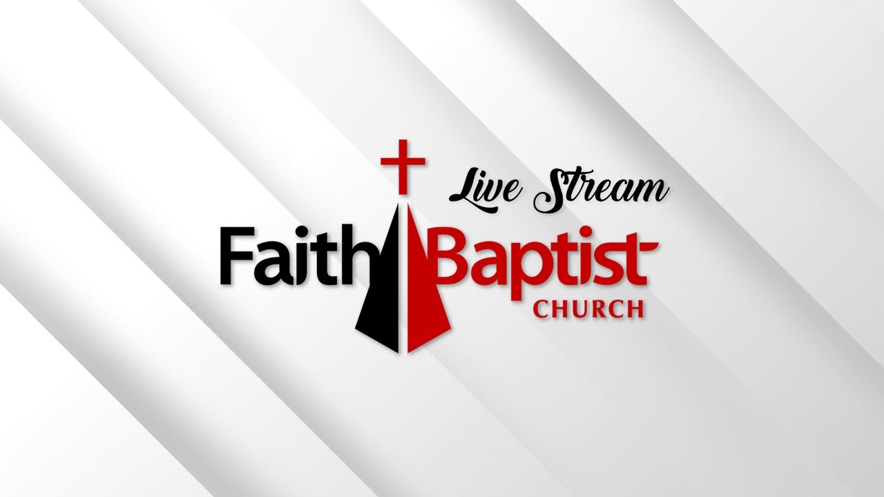 Wednesday Evening Service | 01/21/2026 | Faith Baptist Church