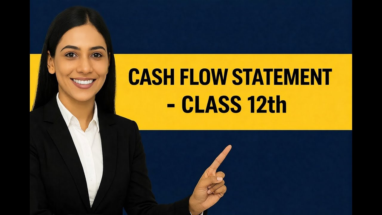 Question - 55 | Cash Flow Statement | Class 12th