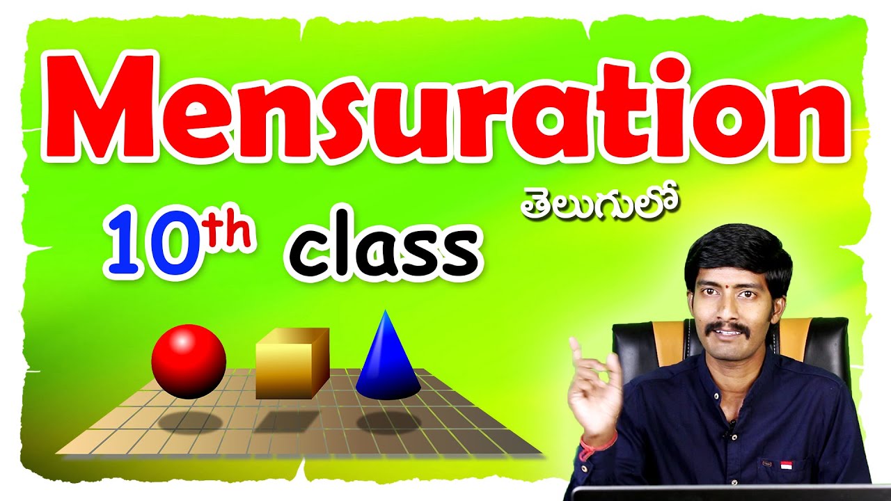 surface area and volume class 10 | Mensuration 10th class in Telugu | 10th class maths Chapter 10