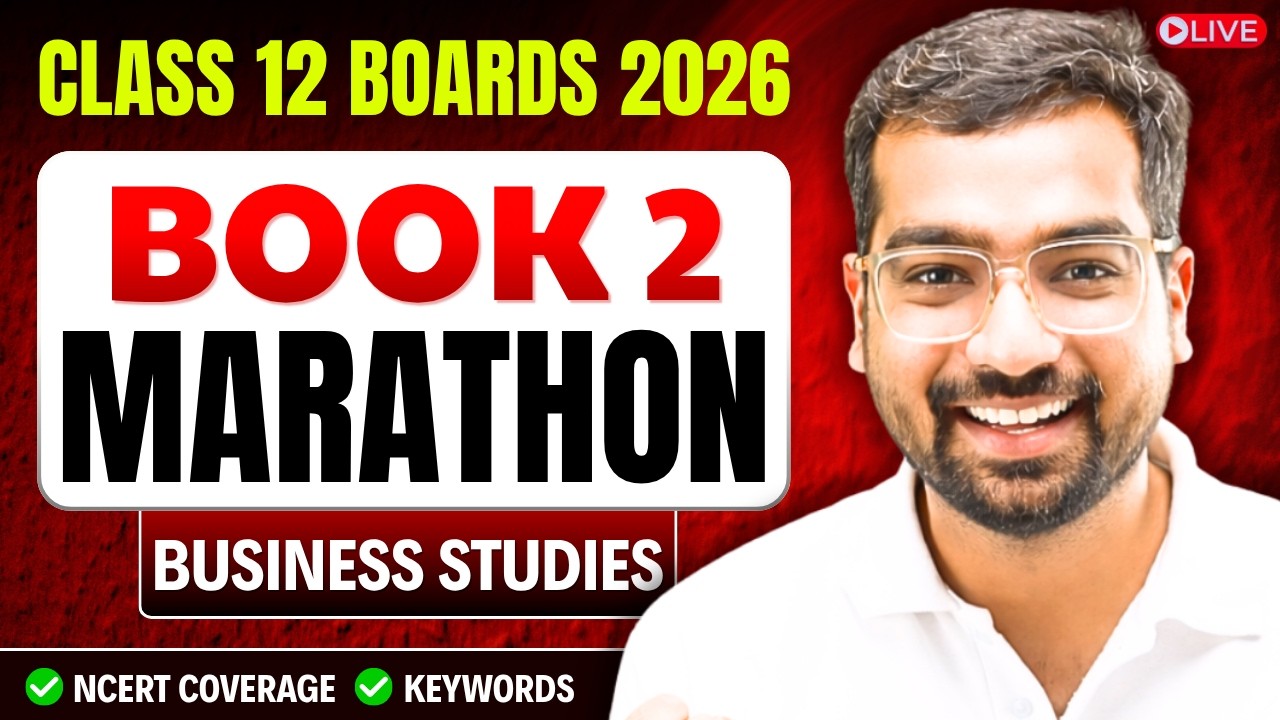 🔥 BOOK 2 MARATHON | Business Studies Class 12 CBSE BOARDS 2026 🔥