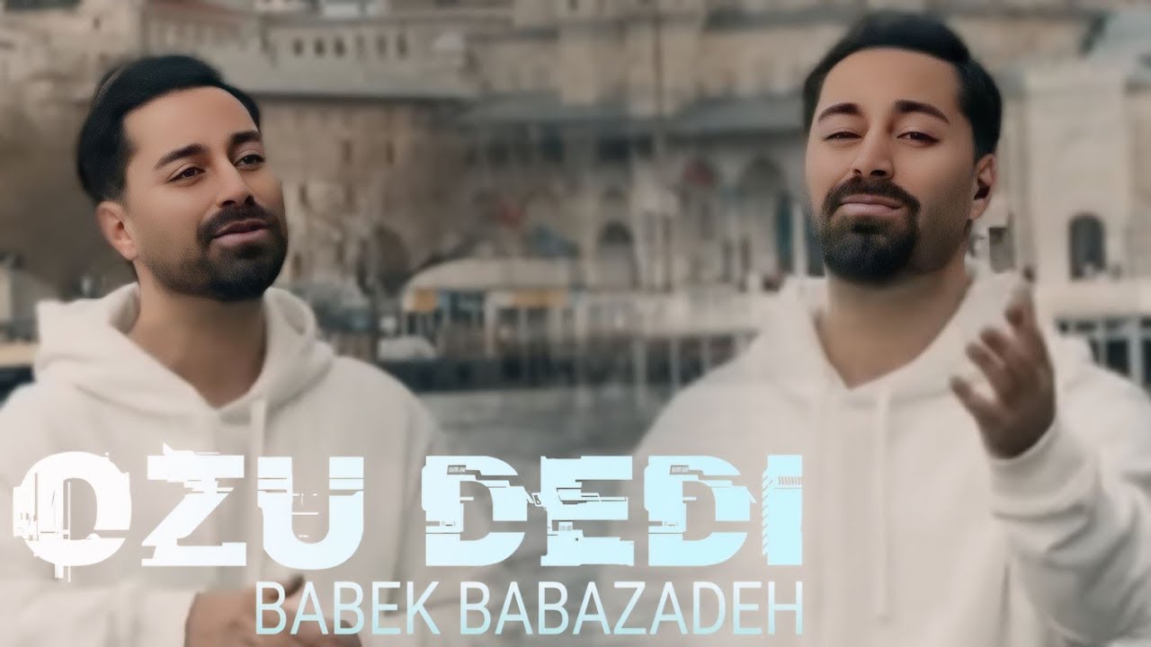 Babek Babazadeh   Ozu Dedi  Menide Hami Kimi Unudacaq  Yeni Trend İfa 2025