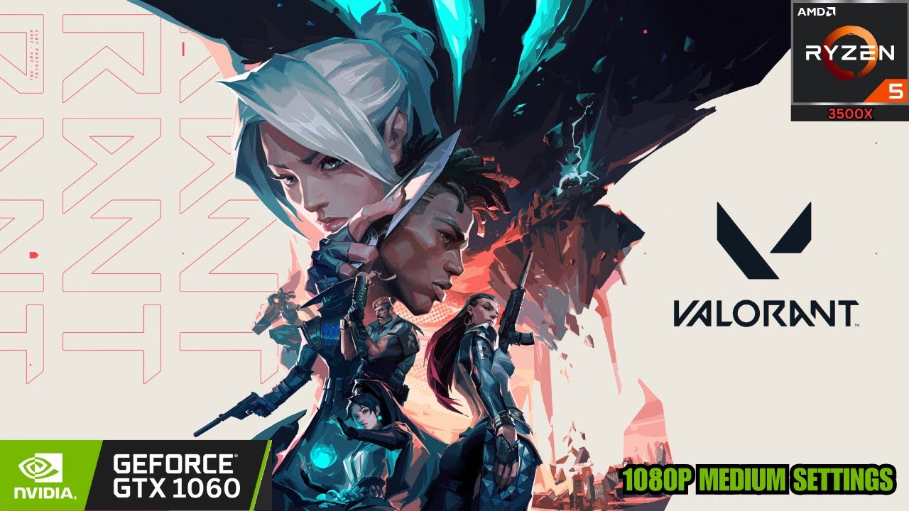 VALORANT Gameplay | GTX 1060 6GB  | Ryzen 5 3500x |  1080p Medium  settings