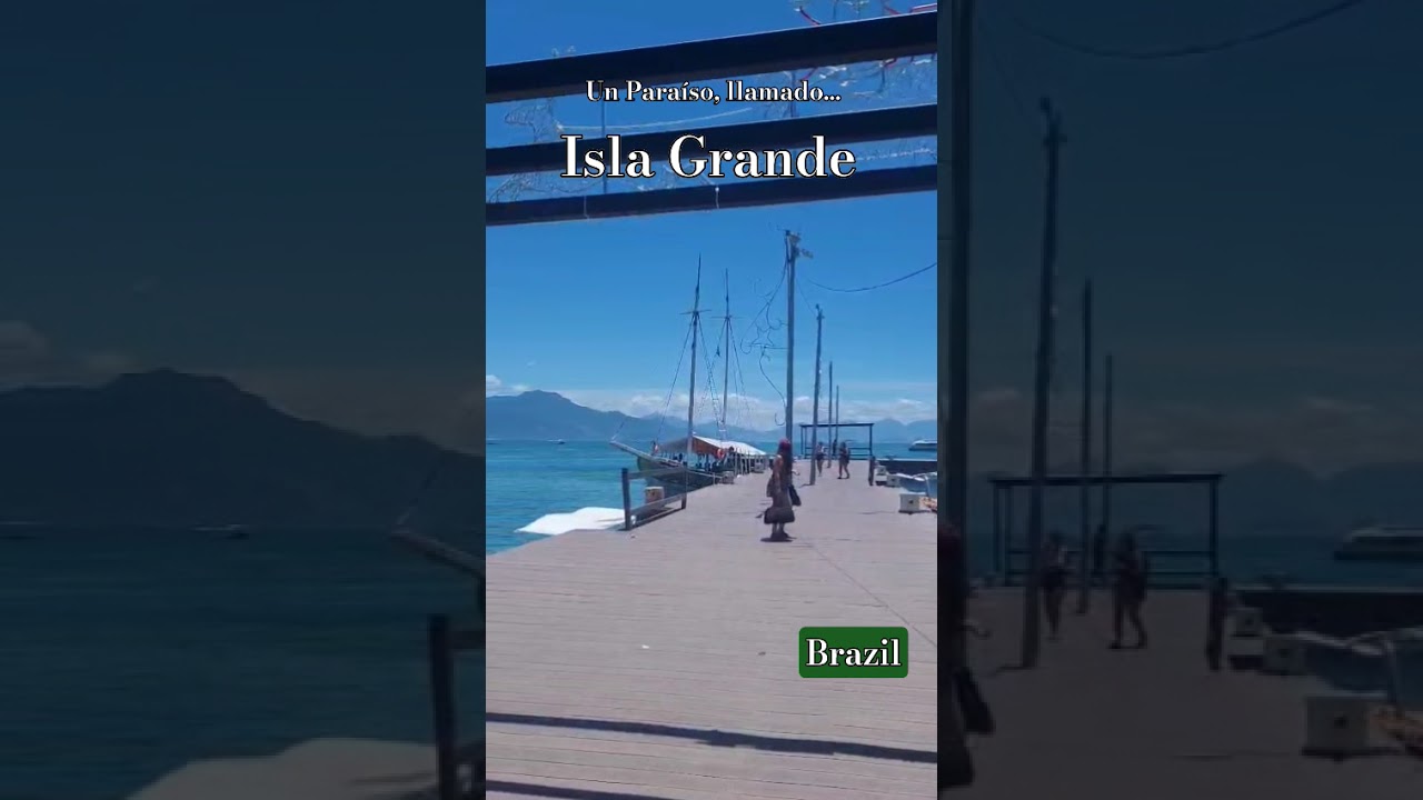Isla Grande (Brazil)