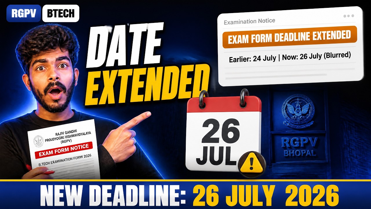 RGPV Exam Form Date EXTENDED! 🚨 Sem 2 Last Date Update |
