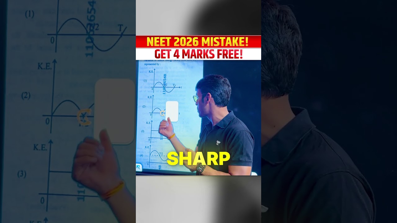 NEET 2026 Bonus Alert! PJ Sir Explains 4 Mark Mistake