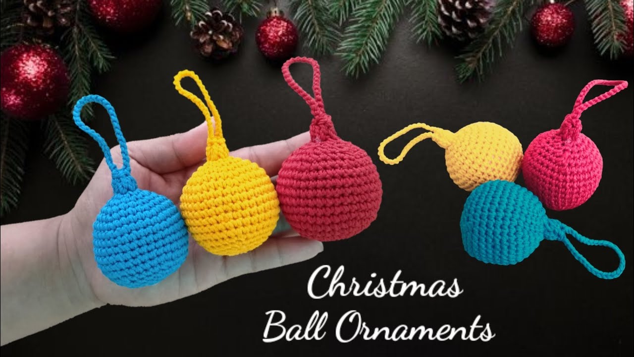 Crochet Christmas Ball Ornaments