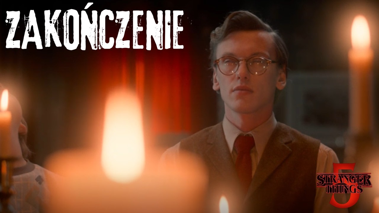 ZAKOŃCZENIE STRANGER THINGS 5
