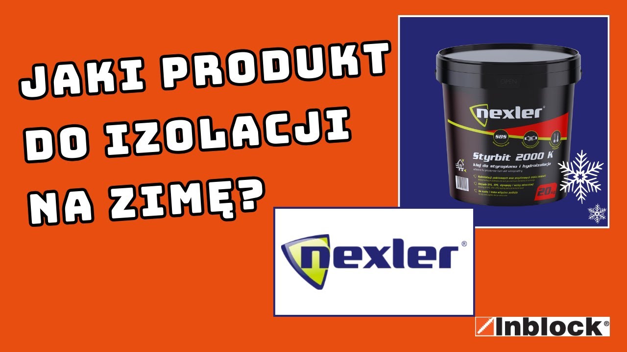 Masa izolacyjna na zimę? Nexler odpowiada na pytanie