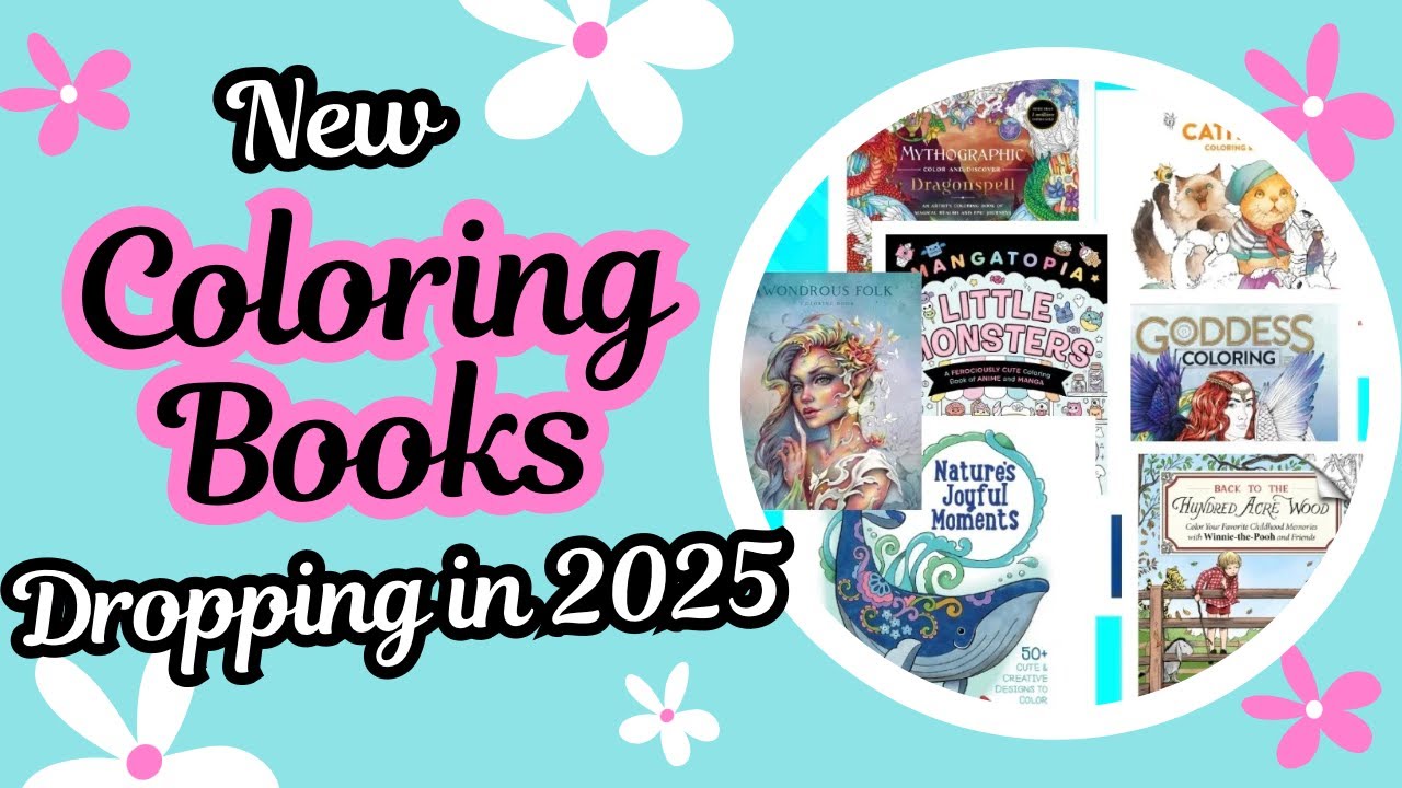 Upcoming Coloring Books released thru end of 2025