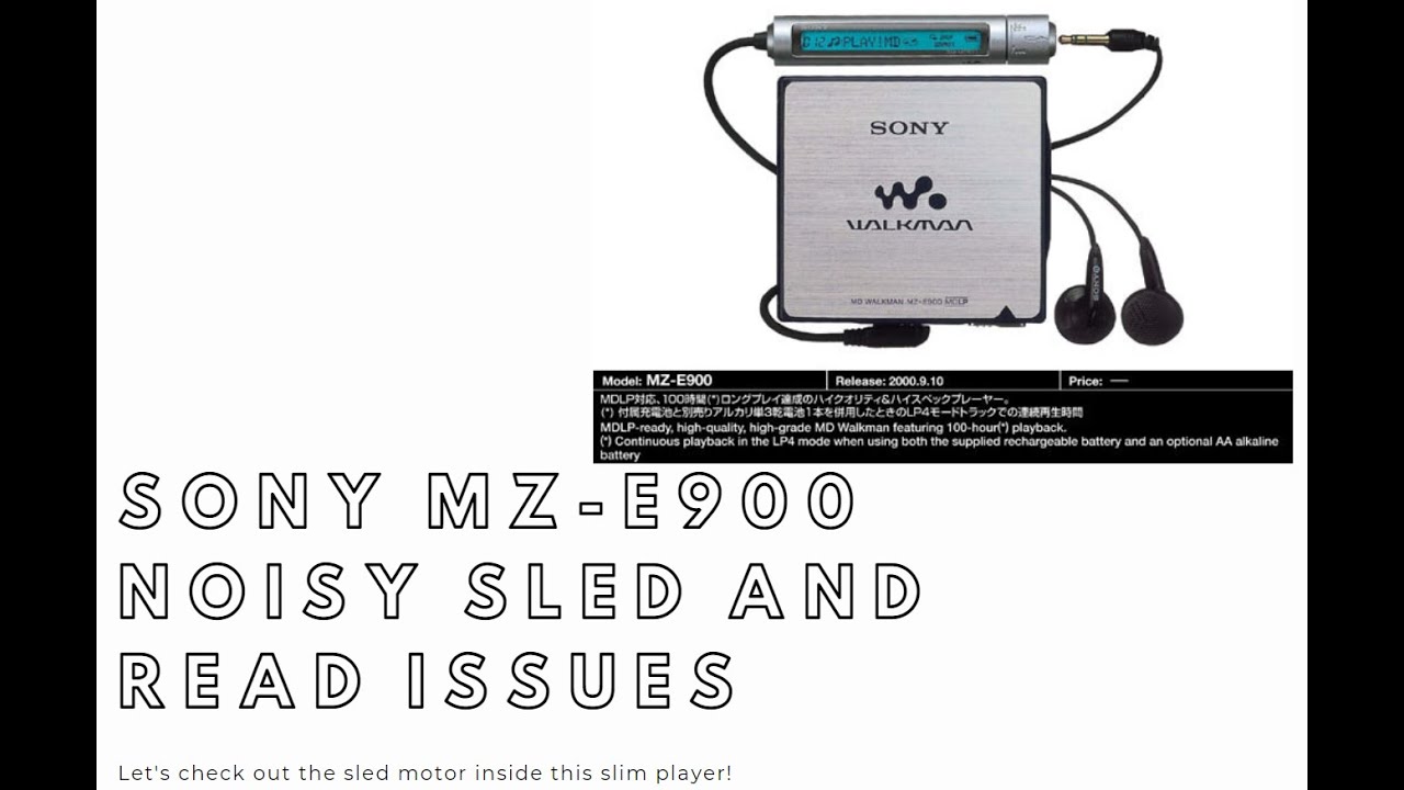 Sony MZ-E900 MiniDisc Player Repair - Fix a Noisy Sled Motor and Read Issues in this compact MDLP