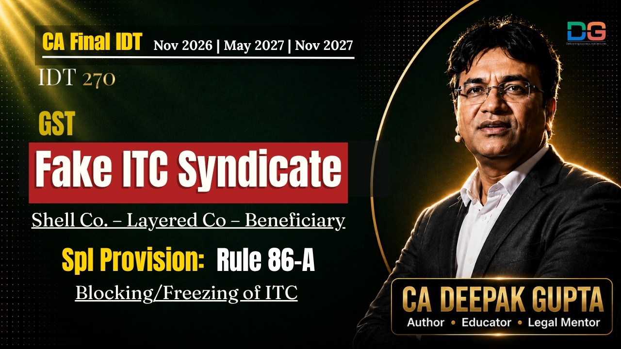 Fake ITC Syndicate EXPOSED | Full Modus Operandi + GST Penalties Explained  | CA Deepak Gupta