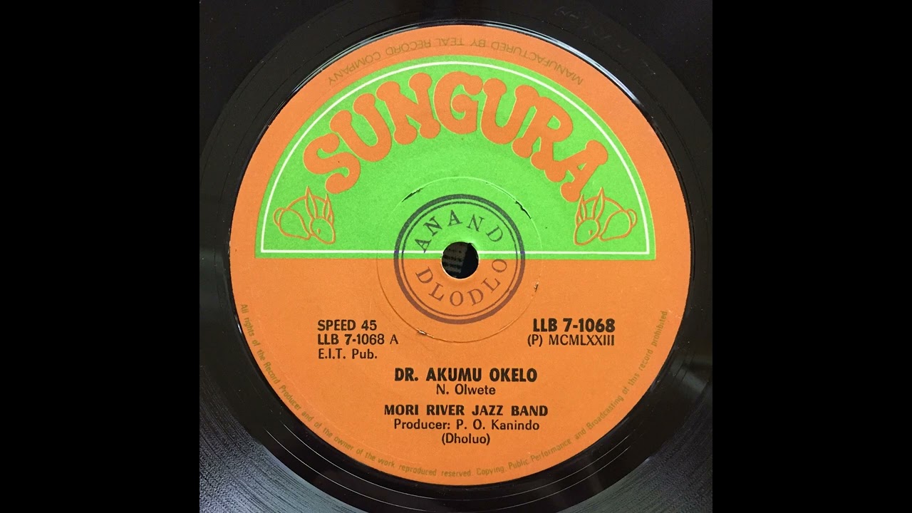 Mori River Jazz Band  - Dr  Akumu Okelo