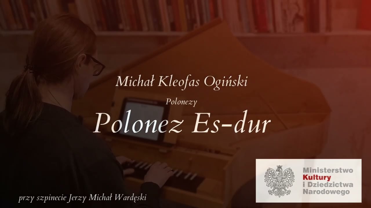 M. K. Ogiński Polonez Es-dur | szpinet (mały klawesyn) | Jerzy Michał Wardęski