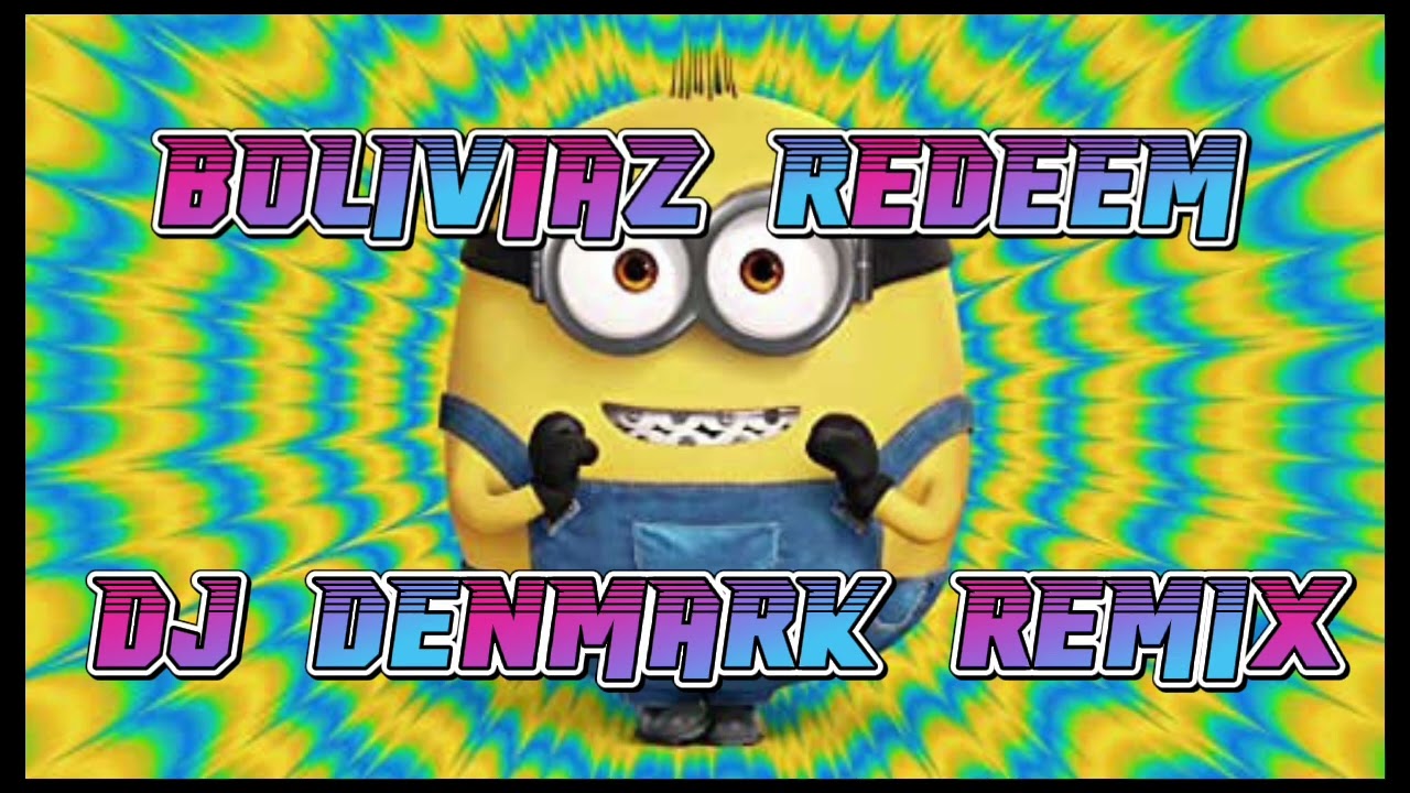 BOLIVIAZ REDEEM-DJ DENMARK PADERNAL REMIX.   #djdenmark#rebeat