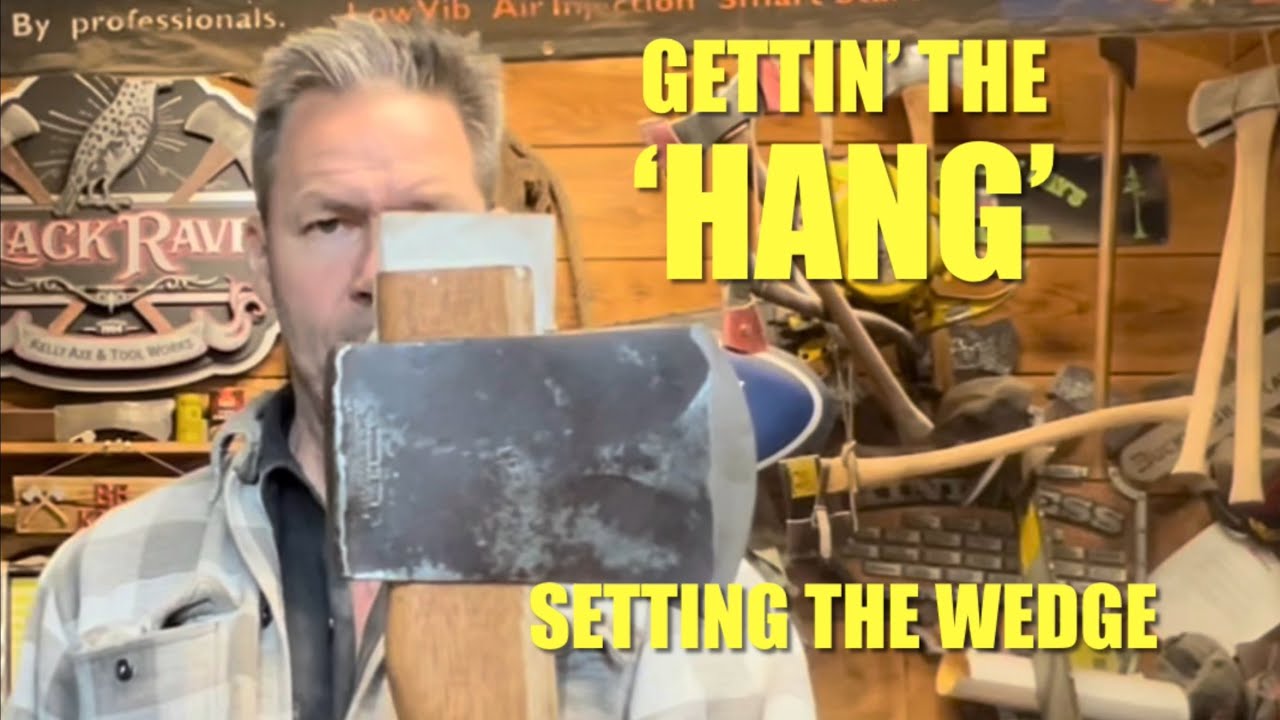 &lsquo;Getting the Hang&rsquo; of it , Hanging An Axe
