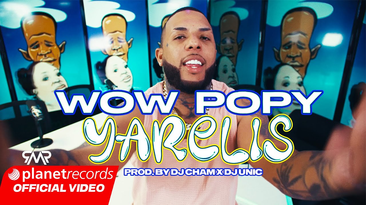 WOW POPY - YARELIS 💔 (Prod. by Dj Cham ❌ Dj Unic) [Official Video by Alex Lay] 