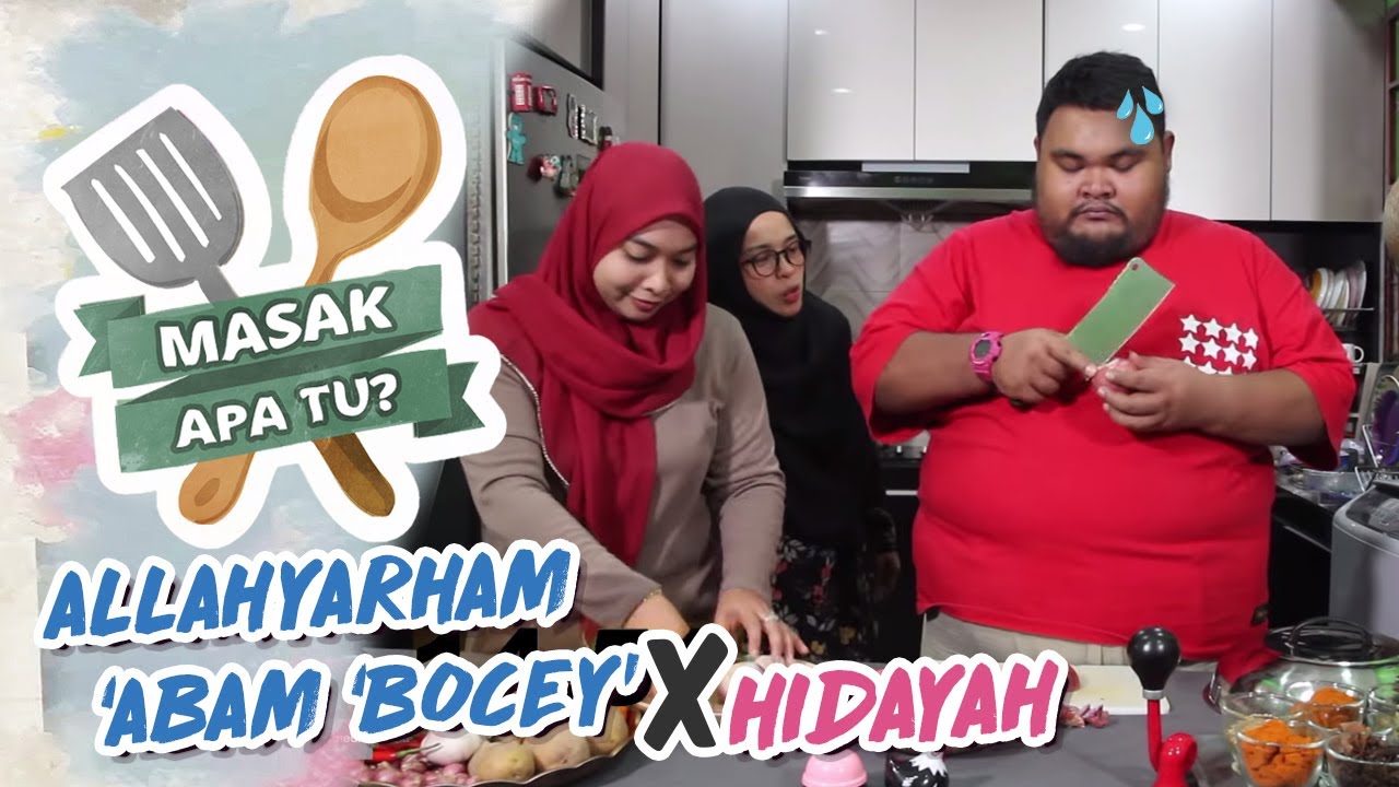 Masak Apa Tu? (2020) | Ep 1 - Allahyarham Abam Bocey X Hidayah