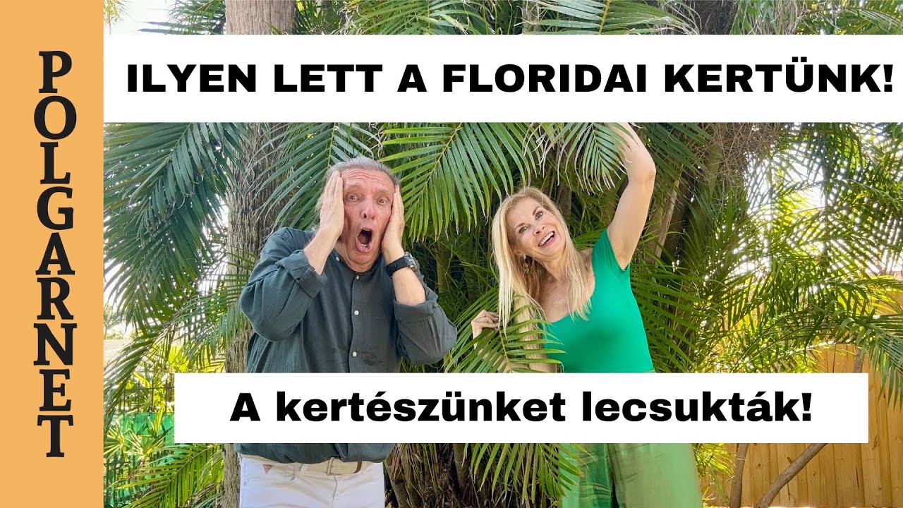 A KERTÉSZÜNK MÁR BÖRTÖNBEN CSÜCSÜL! ELKÉSZÜLT A FLORIDAI KERTÜNK HURRIKÁN-BARRIKÁDDAL 4K Polgarnet