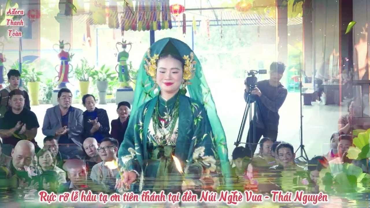 Rực rỡ cuối năm canh đàn tạ ơn Tiên Thánh tại Đền Núi Nghè Vua - Thái Nguyên Vol 2