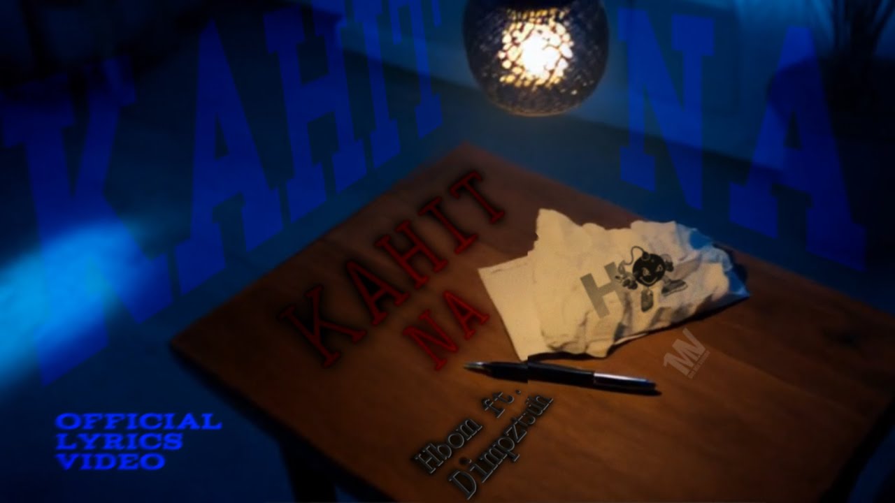KAHIT NA -  H-BOM  ft  DIMPZTUH (Lyric Visualizer)
