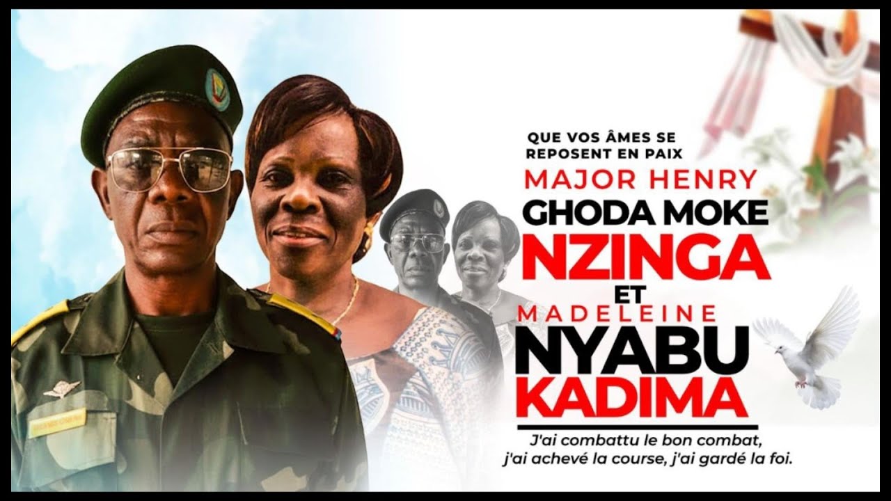 🔴23/01 LES OBSEQUES DE MAJOR HENRY GHODA MOKE NZINGA ET MADELEINE NYABU KADIMA