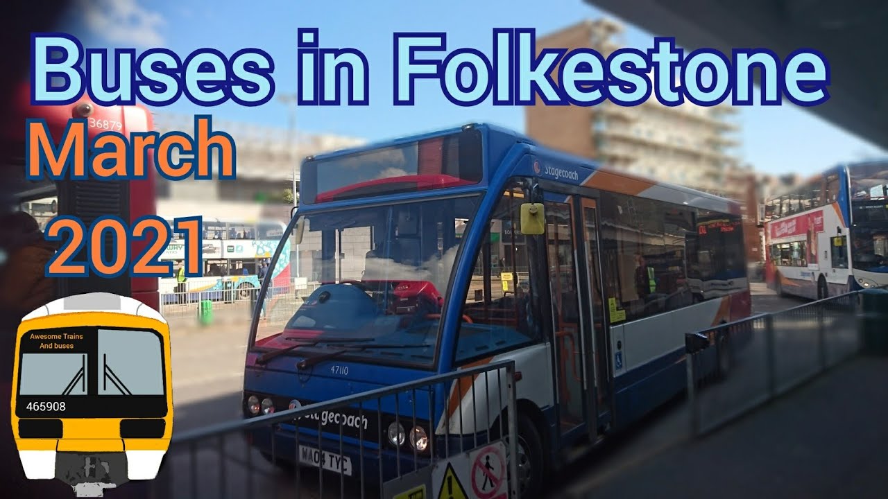 Buses in Folkestone March 2021
