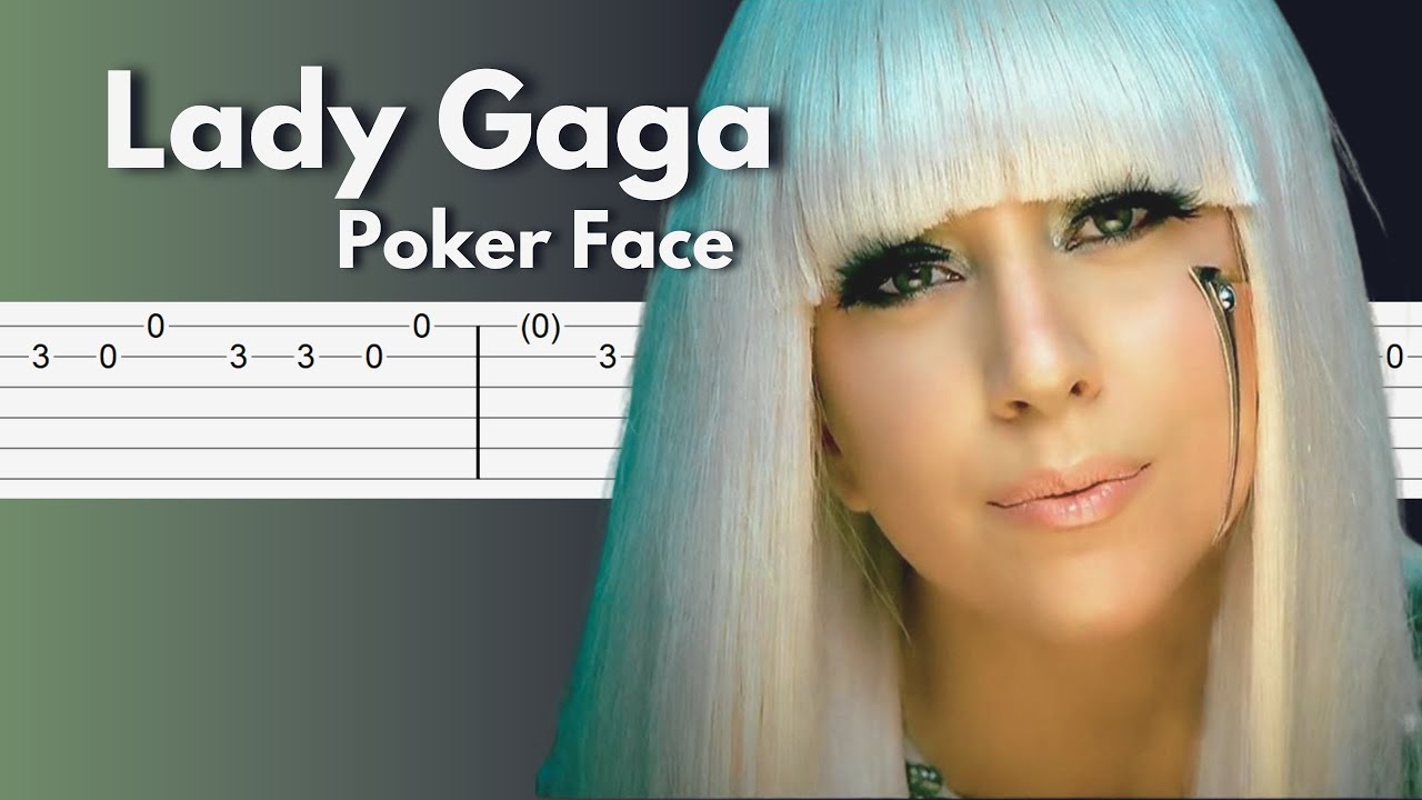 Lady Gaga - Poker Face - Stunning Guitar Tab