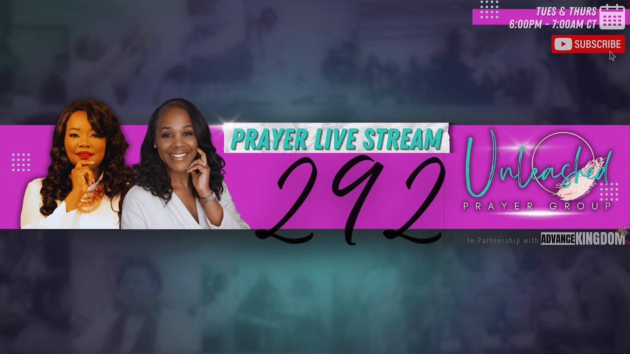 292: Morning Prayer & Intercession | Unleashed Prayer (Live)