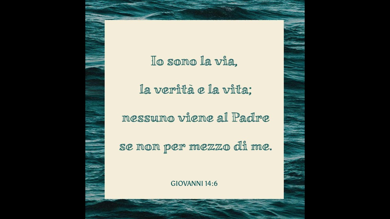 IO SONO LA VIA LA VERITA' E LA VITA    pastore Giuseppe Di Iorio 200226 Giovanni14,6