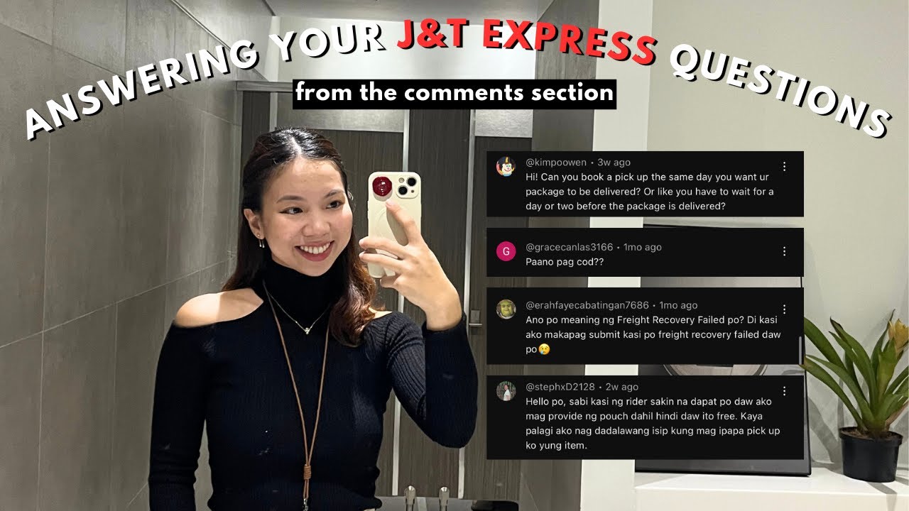 Отвечаем на ваши вопросы о J&T Express (Филиппины) / Из раздела комментариев | Эрика Джавате