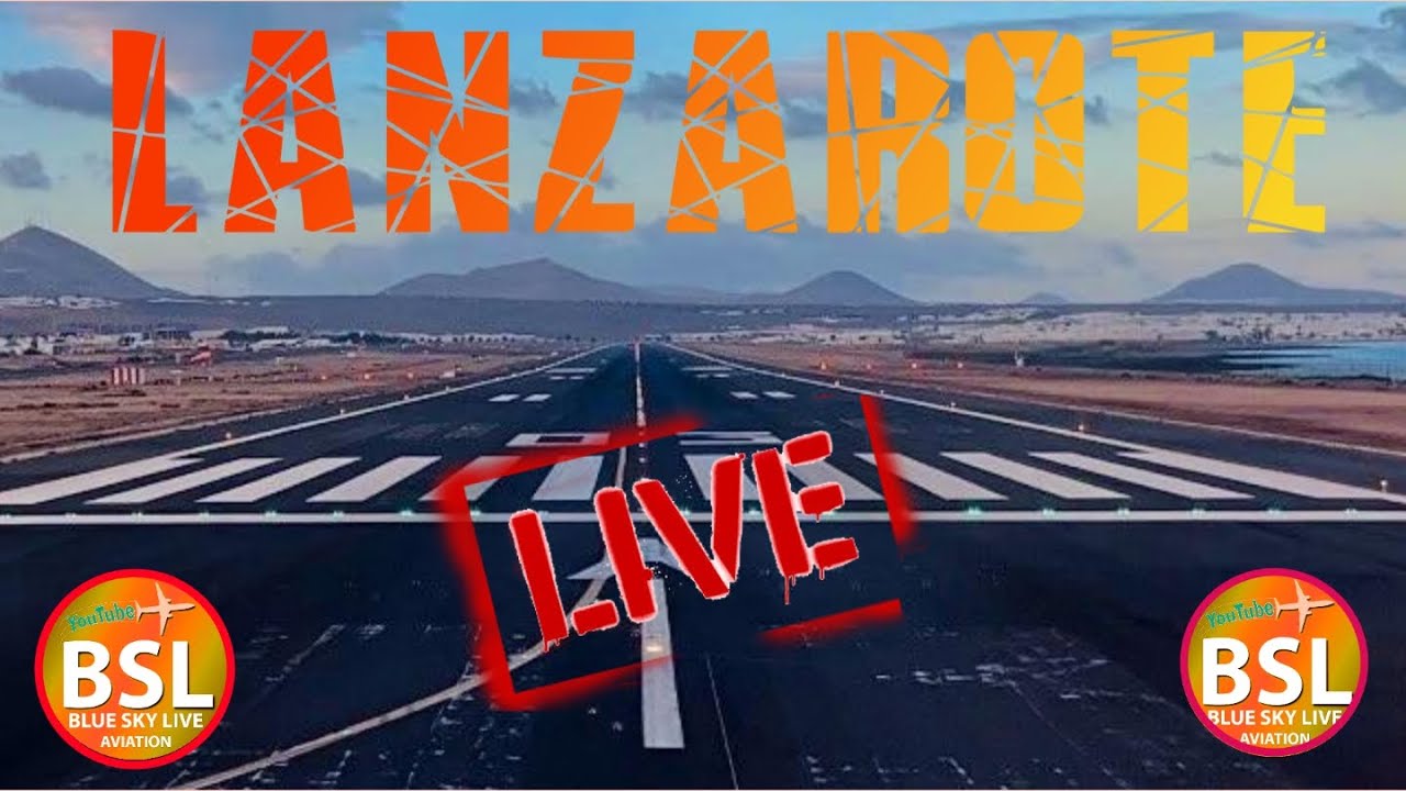 🔴LIVE Aviation  - Lanzarote Airport - Canary Islands
