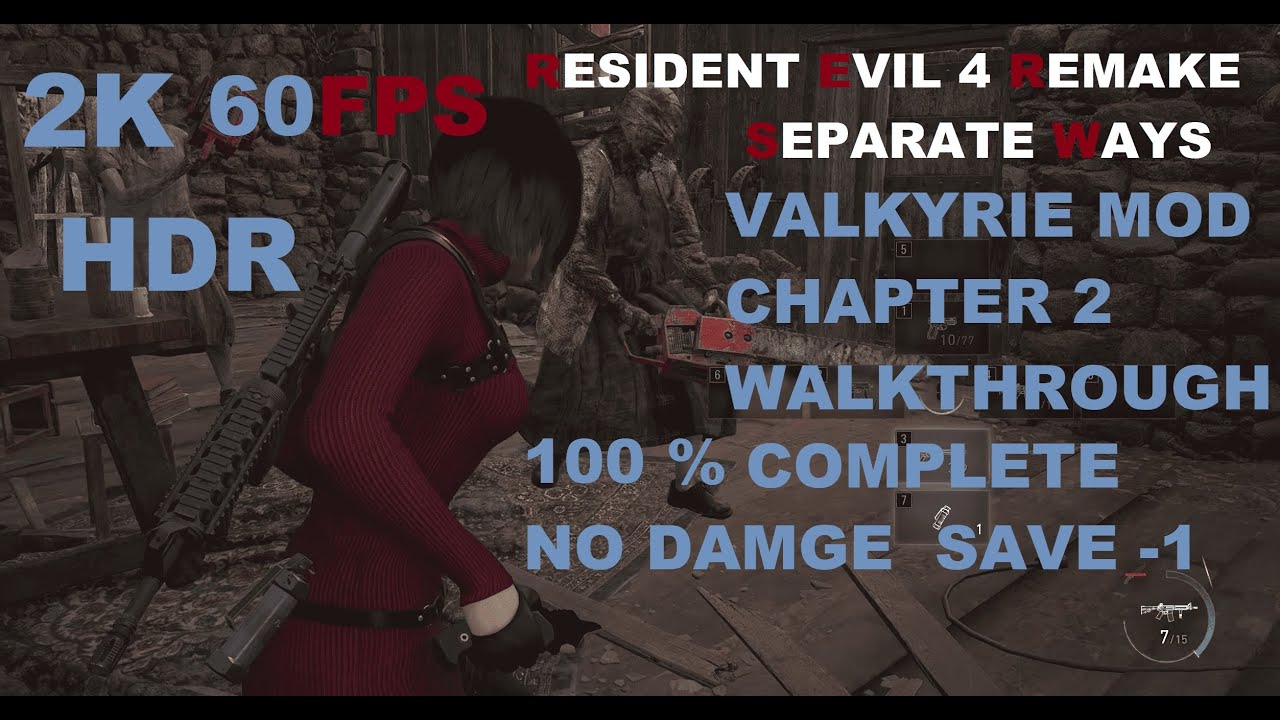 NO DAMAGE Valkyrie Difficulty Chapter 2 Resident Evil 4 Remake Separate Ways HDR 2K 60FPS #valkyrie