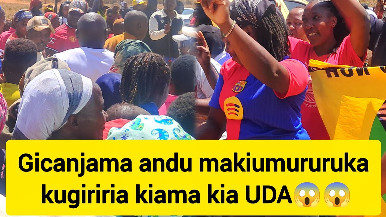 Gicanjama andu makiugiriria kiama kia UDA😱😱