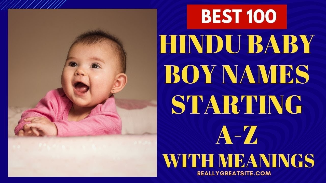 Best 100 Hindu Baby Boy Names A-Z 2022 |Latest Hindu Baby Boy Names 2022 | 2022 Hindu baby Boys Name