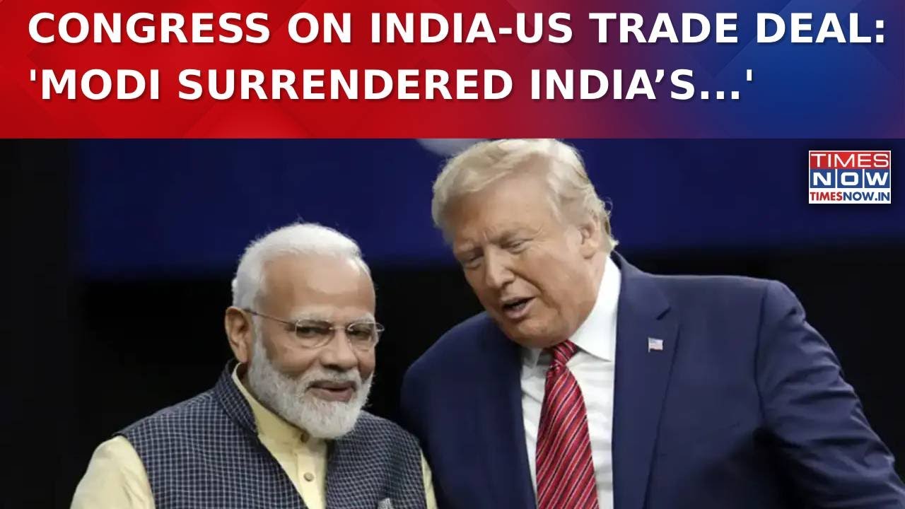 India-US Tariff Deal: Politics Erupt As Congress Slams Centre Over Alleged Sovereignty Surrender
