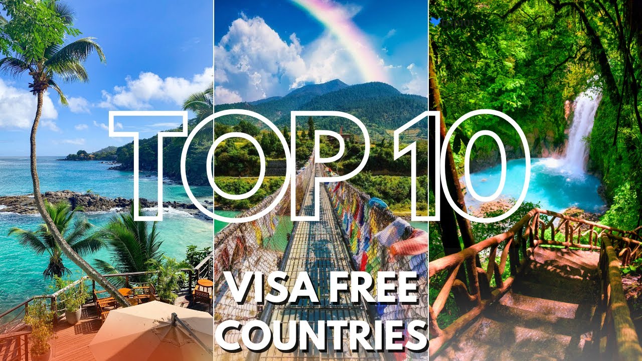 Top 10 Visa Free Countries to Travel  | 4K