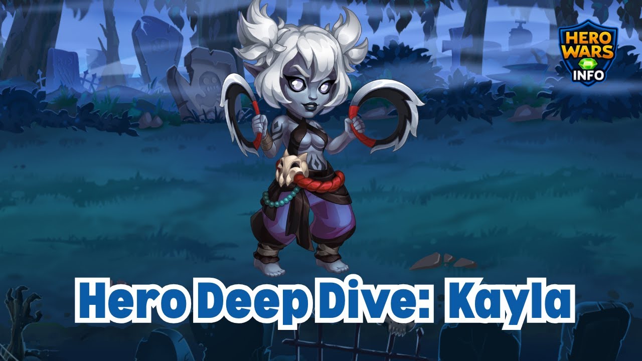 Hero Wars Hero Deep Dive: Kayla