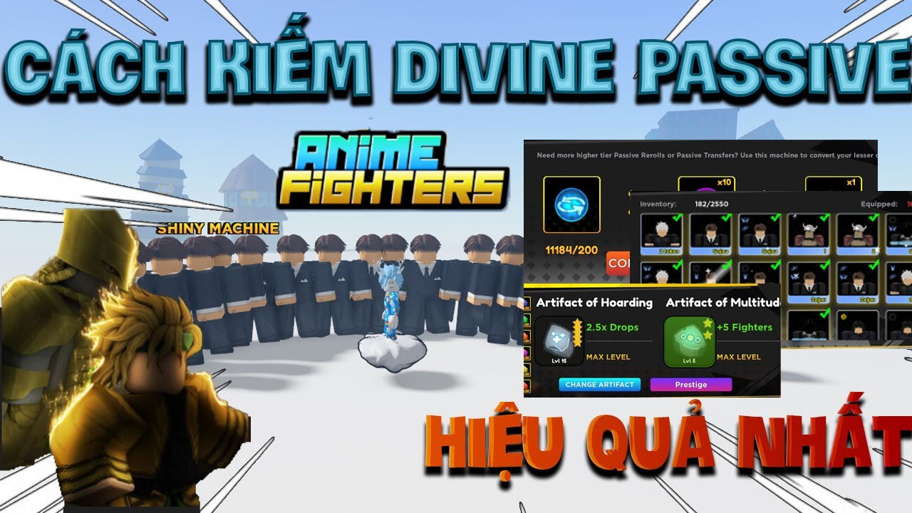 Anime Fighters Simulator : Cách kiếm DIVINE PASSIVE cho anh em build full đội hình hiệu quả nhất !!!