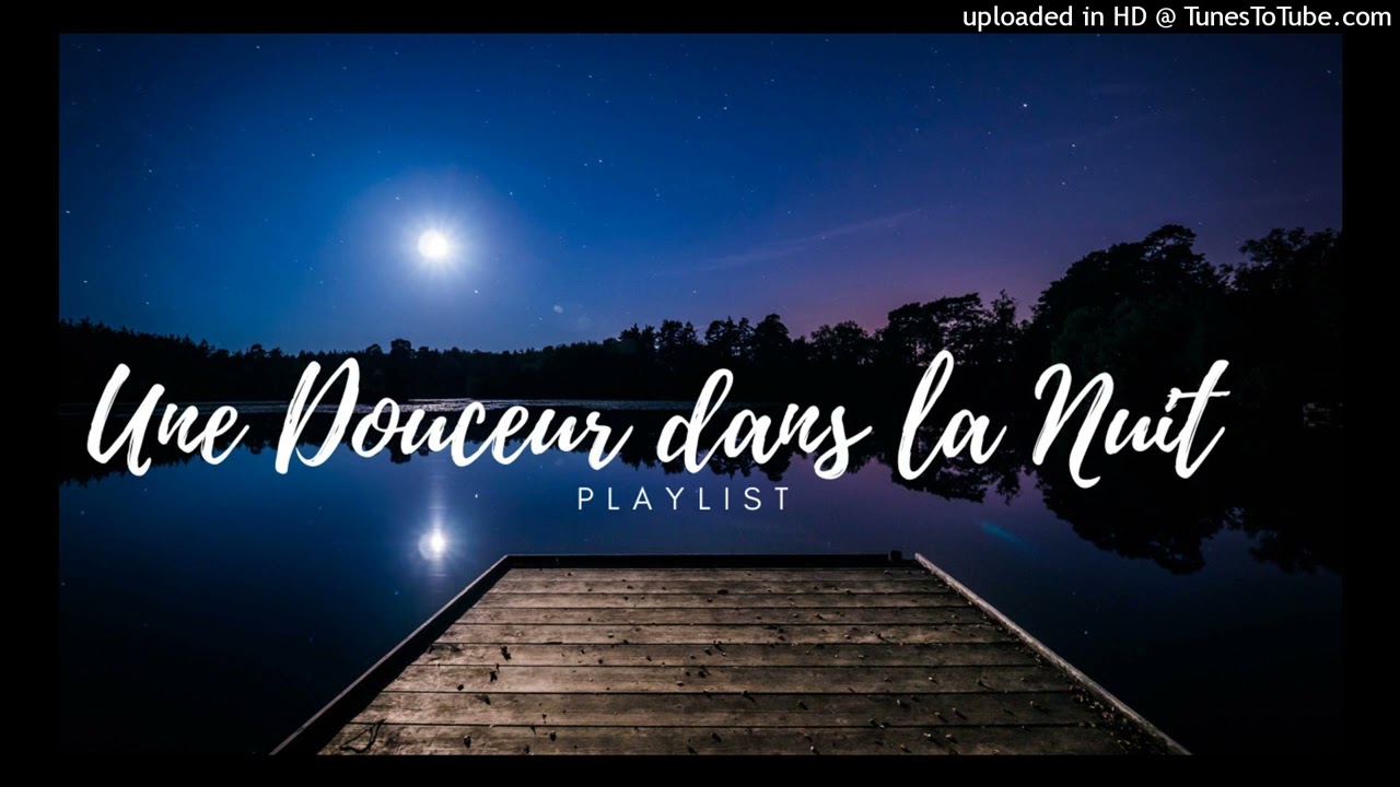 UNE DOUCEUR DANS LA NUIT / JT