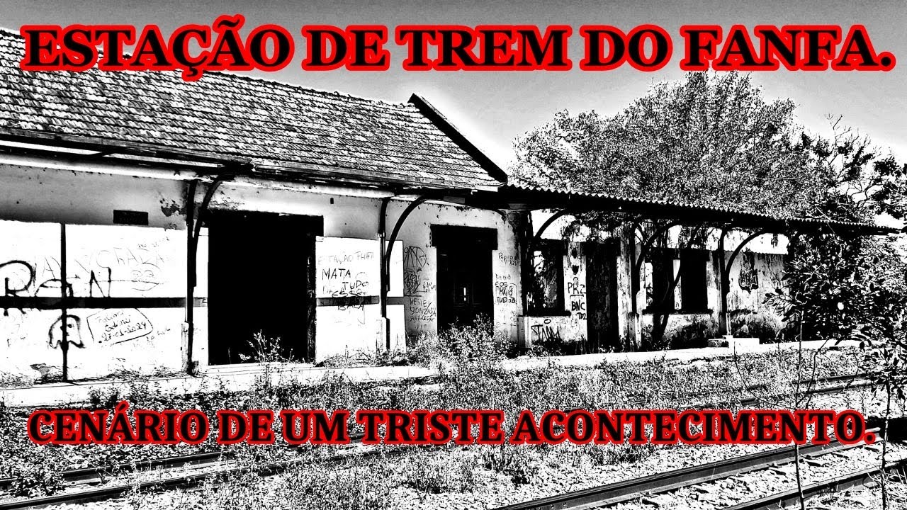 Estação do Fanfa, palco de um triste acontecimento. ( VID: 92)