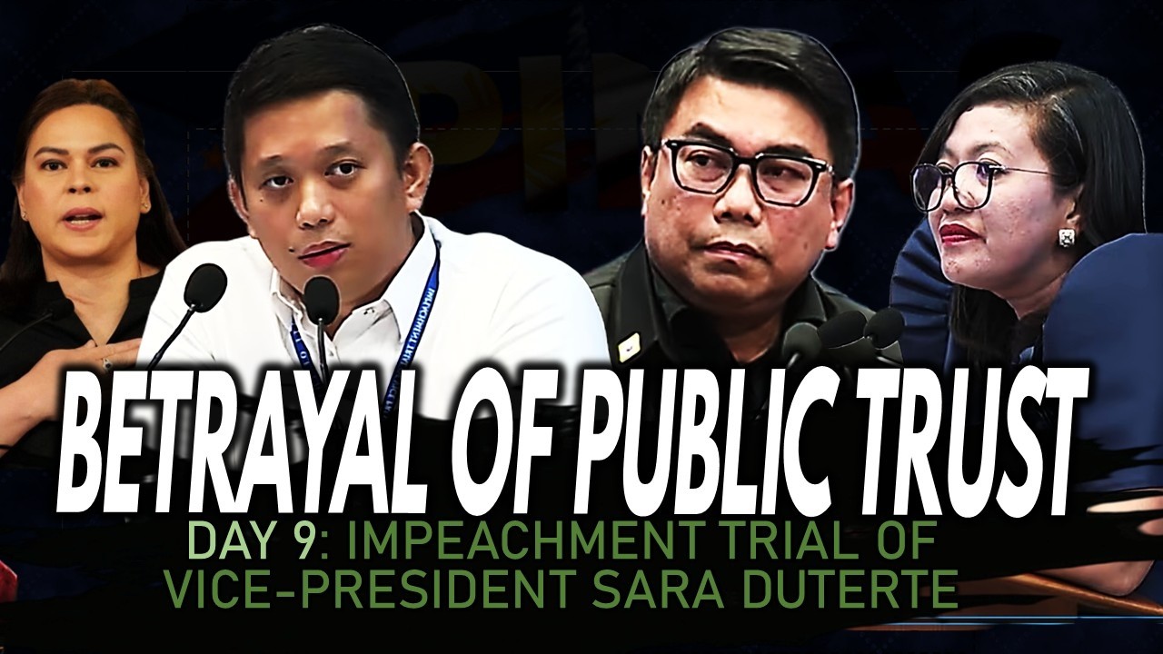 Day 9: VP Sara Duterte Impeachment Trial (1/4) Matibag 